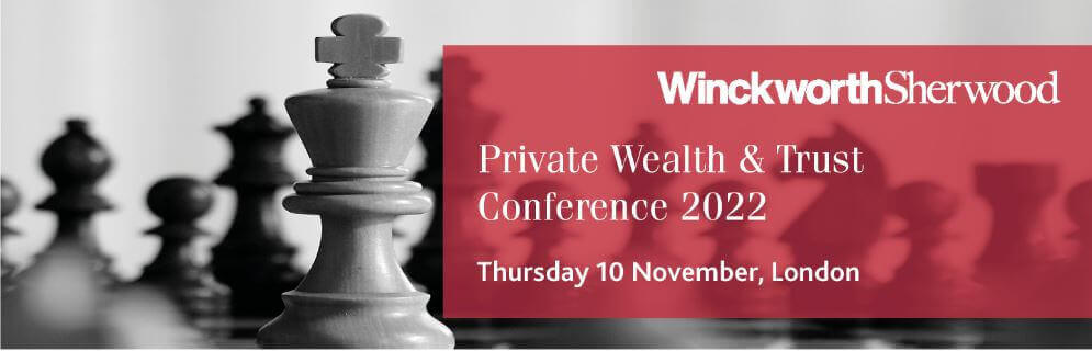 Private Wealth & Trust Conference 2022